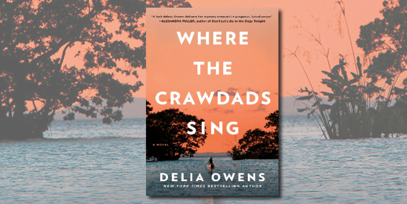 Where the Crawdads Sing Book Review