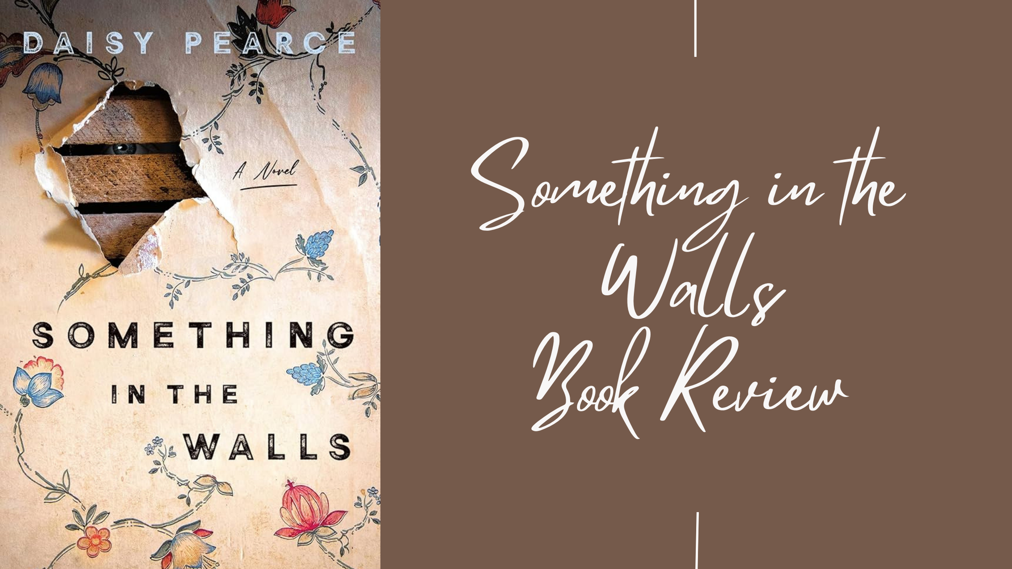 Something in the Walls Book Review