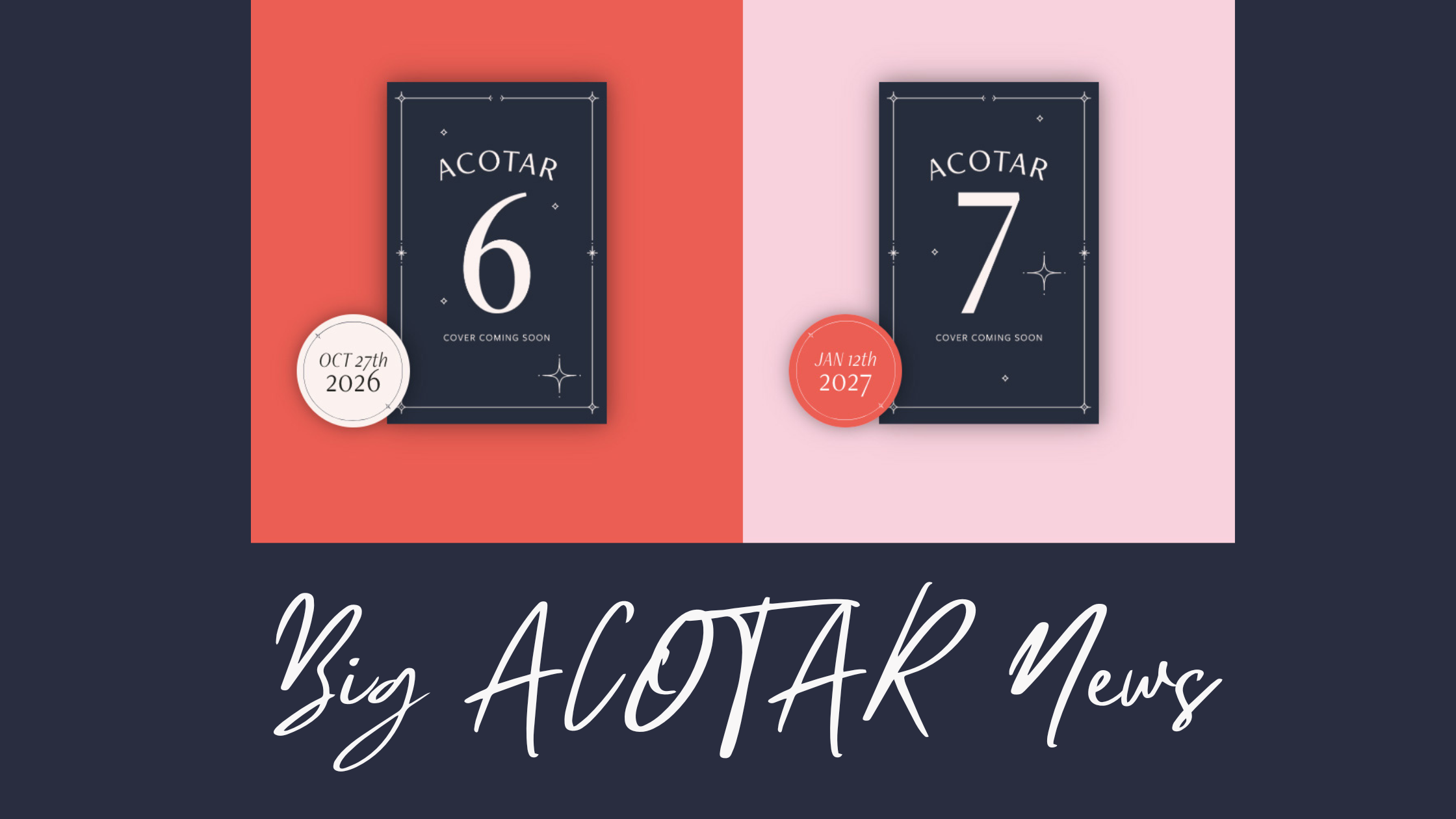ACOTAR UPDATES!